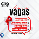 15 vagas em áreas estratégicas como comercial, publicidade e marketing, design